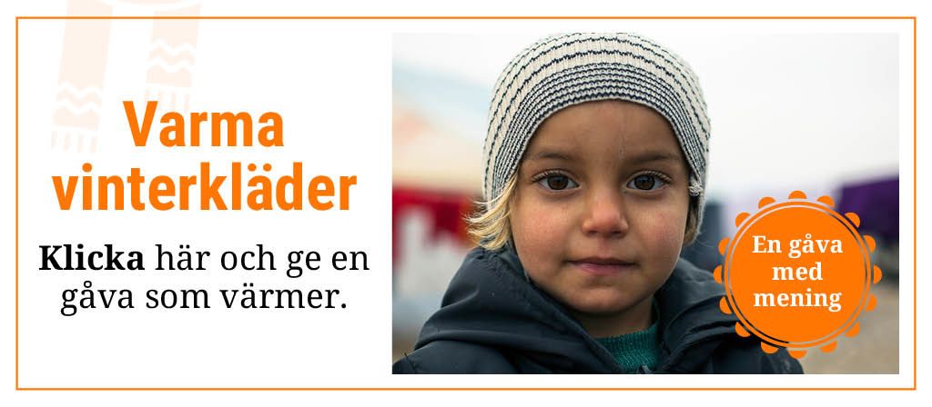 Varma vinterkläder: Klicka här och ge en gåva som värmer.